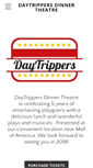 Mobile Screenshot of daytripperstheatre.com
